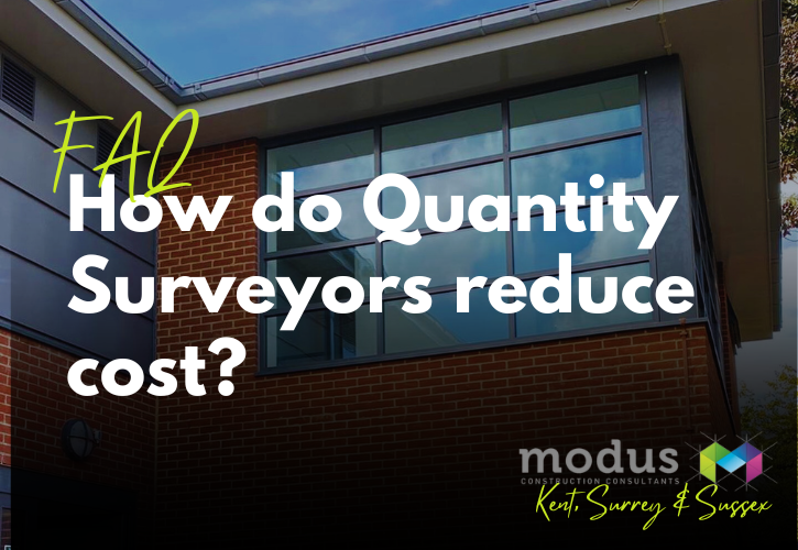 How to Quantity Surveyors reduce cost